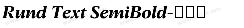 Rund Text SemiBold字体转换